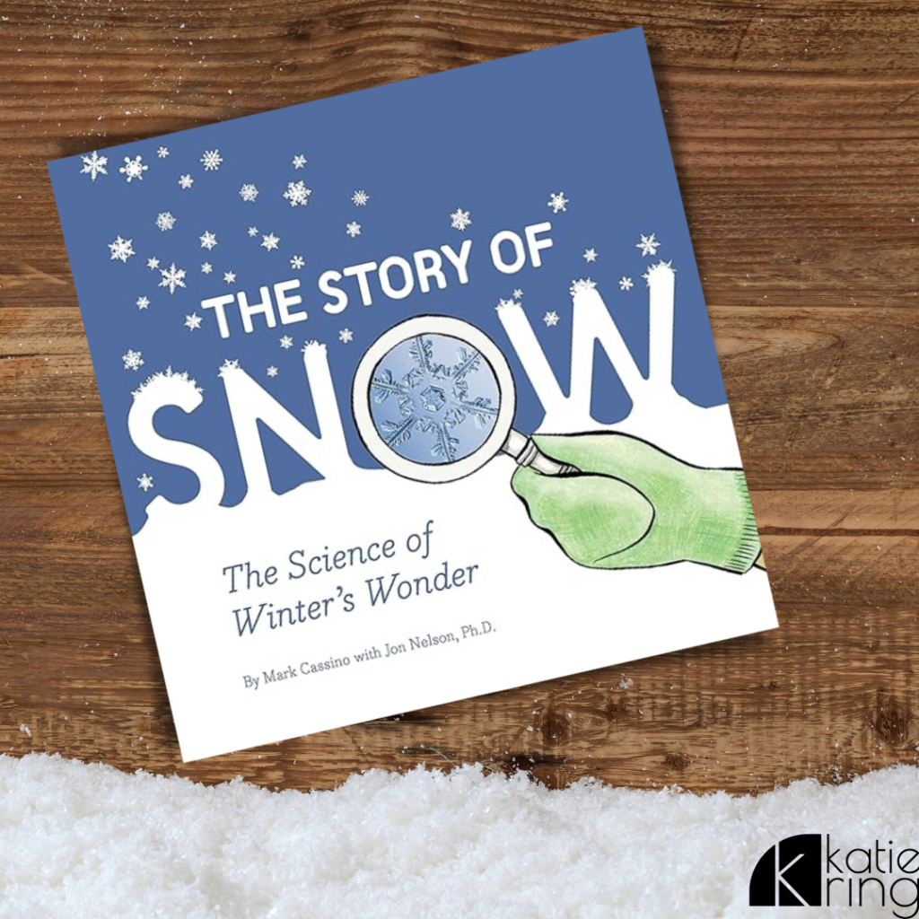 Incorporate science into your picture books about snow with this fantastic book, The Story of Snow: The Science of Winter's Wonder by Mark Cassino