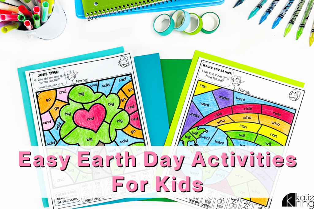 This image says, "Easy Earth Day Activities for Kids" and includes a photo of Earth Day Color By Code Activities.